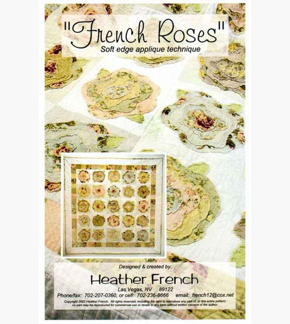 French Rose Raw Applique Quilt Pattern BY Heather French