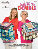 Fabric Cafe Quilt Pattern Book "Quilts on the Double" Make it with 3 yards!