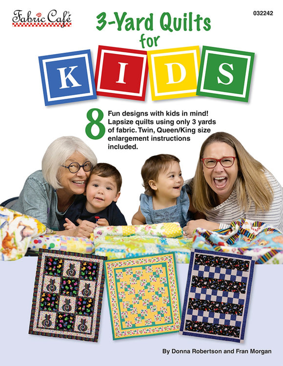 Fabric Cafe Quilt Pattern Book 3-yard quilts for kids