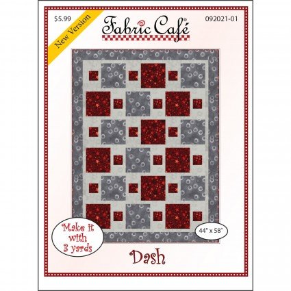 Fabric Cafe Quilt Pattern Dash Make it with 3 yards! 43