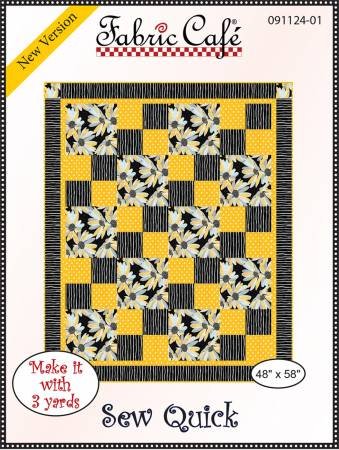 Fabric Cafe Quilt Pattern Sew Quick Make it with 3 yards! 48